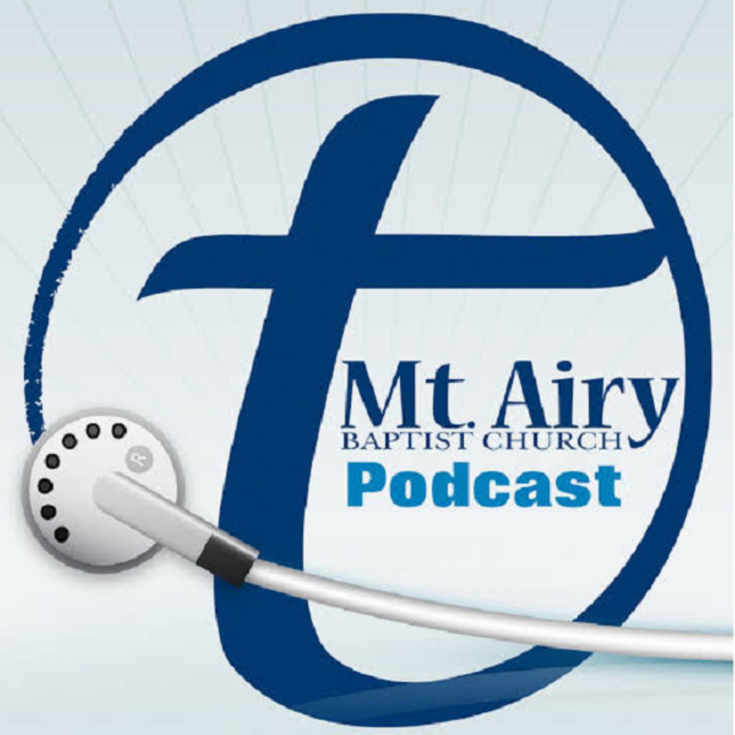 Mt. Airy Baptist Church Podcasts